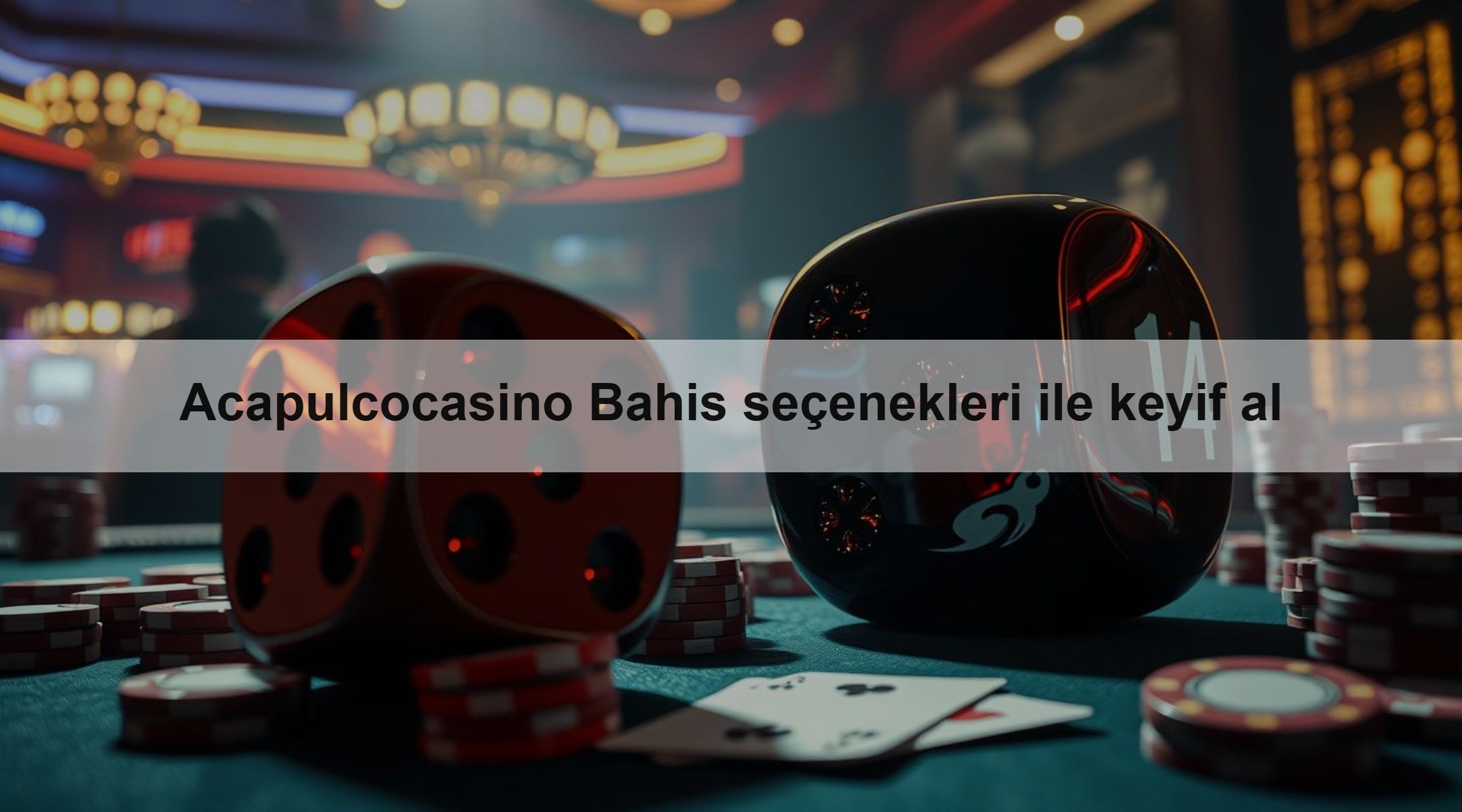 Acapulcocasino Bahis seçenekleri ile keyif al