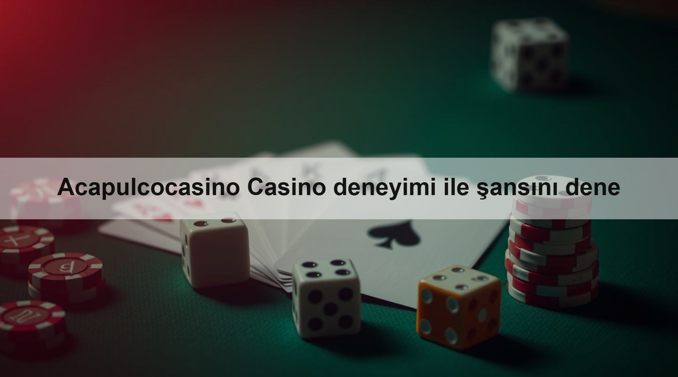 Acapulcocasino Casino deneyimi ile şansını dene 1 Acapulcocasino Casino deneyimi ile şansını dene